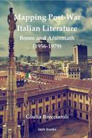 Mapping Post-War Italian Literature