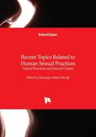 Recent Topics Related to Human Sexual Practices