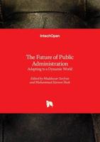 The Future of Public Administration