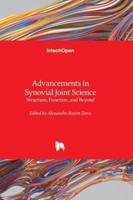 Advancements in Synovial Joint Science