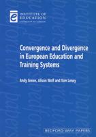 Convergence and Divergence in European Education and Training Systems