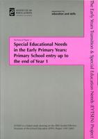 Special Educational Needs in the Early Primary Years: Primary School Entry Up to the End of Year 1