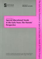 Special Educational Needs in the Early Years: The Parents' Perspective