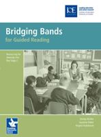 Bridging Bands for Guided Reading