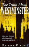 The Truth About Westminster