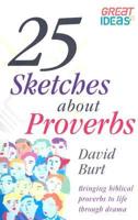 25 Sketches About Proverbs
