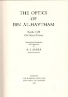 The Optics of Ibn Al-Haytham