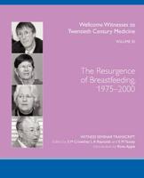 THE RESURGENCE OF BREASTFEEDING, 1975-2000