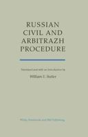 Russian Civil and Arbitrazh Procedure