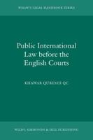 Public International Law Before the English Courts