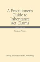 A Practitioner's Guide to Inheritance Act Claims
