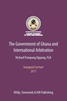 The Government of Ghana and International Arbitration