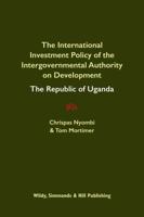 The International Investment Policy of the Intergovernmental Authority on Development