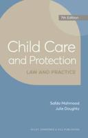 Child Care and Protection: Law and Practice