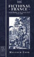 Fictional France: Social Reality in the French Novel, 1775-1800