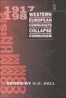 Western European Communists and the Collapse of Communism