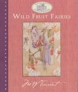 The Wild Fruit Fairies