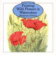 Painting Wild Flowers in Watercolour