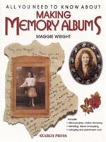 All You Need to Know About Making Memory Albums