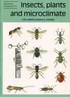 Insects, Plants and Microclimate
