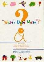 "What's Dead Mean?"
