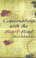 Conversations With the Heart-Mind