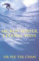 Sacred Surfer, Eternal Wave