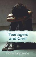 Teenagers and Grief