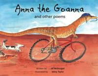 Anna the Goanna & Other Poems