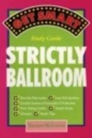Get Smart Study Guide: Strictly Ballroom