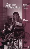 Gender and Disability: Women's Experiences in the Middle East