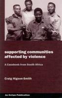 Supporting Communities Affected by Violence