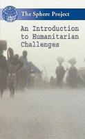 An Introduction to Humanitarian Challenges