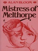 Mistress of Melthorpe