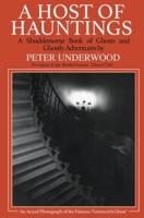 A Host of Hauntings: A Shuddersome Book of Ghosts and Ghostly Adventures