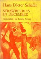 Strawberries in December, and Other Poems