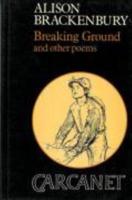 Breaking Ground and Other Poems