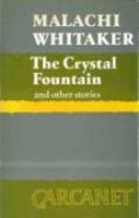 The Crystal Fountain and Other Stories