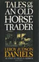 Tales of an Old Horse Trader