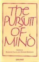 The Pursuit of the Mind