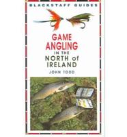 Game Angling in the North of Ireland