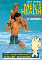 Ask Dr Ian About Men's Health