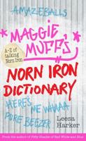 Maggie Muff's Norn Iron Dictionary