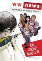 Waterford Whispers News