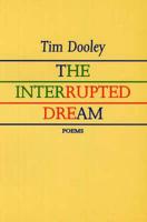 The Interrupted Dream