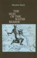 The Sign of the Water Bearer
