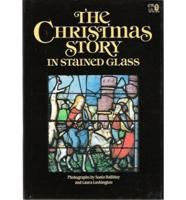 The Christmas Story in Stained Glass