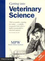 Getting Into Veterinary Science