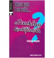 What Can I Do With a Teaching Qualification?