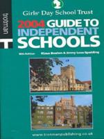 Guide to Independent Schools 2004